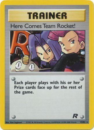 Here Comes Team Rocket! (15/82) - Team Rocket Unlimited Holofoil