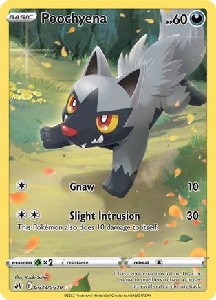 Poochyena (GG33/GG70) - Crown Zenith Galarian Gallery Holofoil