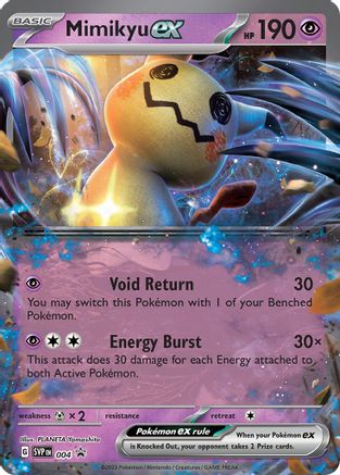 Mimikyu ex (4) - SV Scarlet & Violet Promo Cards Holofoil