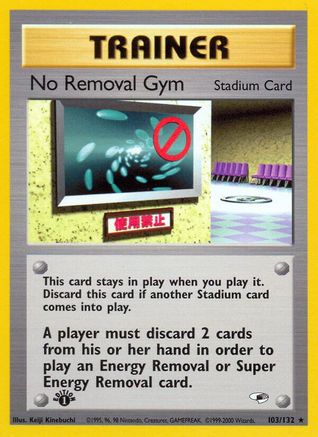 No Removal Gym (103/132) - Gym Heroes Unlimited