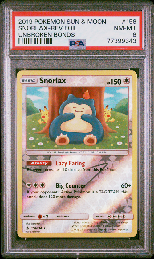 PSA 8 SNORLAX-REV.FOIL UNBROKEN BONDS