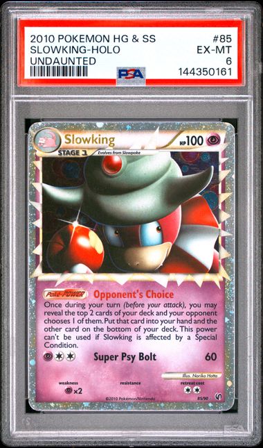 PSA 6 SLOWKING UNDAUNTED