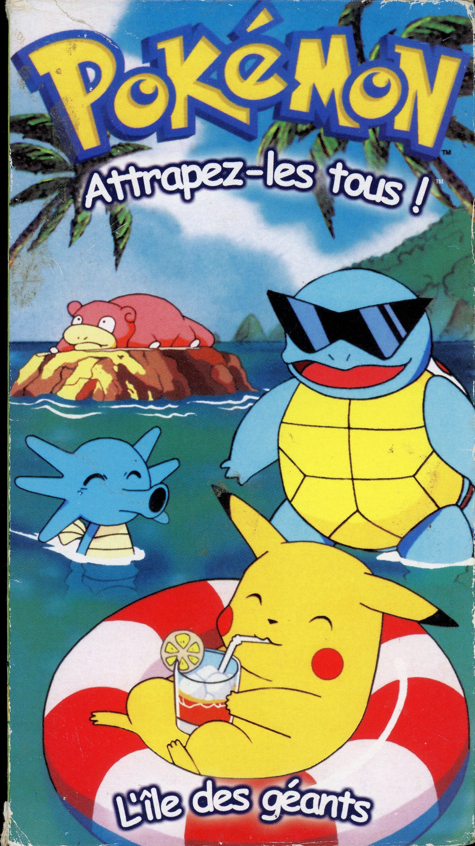 L'île des géants Attrapez-les tous ! Cassette Pokémon Version Française