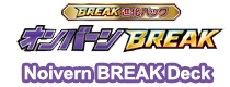 Pokémon Noivern BREAK Evolution Pack