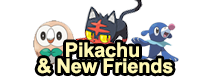Pokémon Pikachu & New Friends