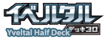 Pokémon Yveltal Half Deck
