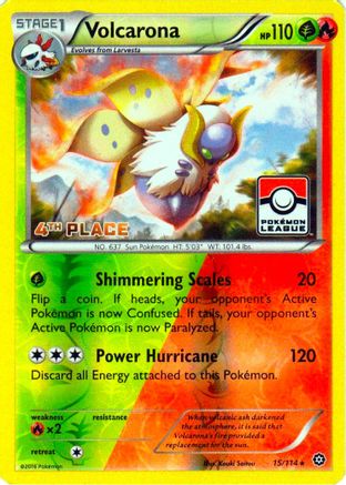 Volcarona (Pokemon League) [4th Place] (15/114) - League & Championship Cards Reverse Holofoil
