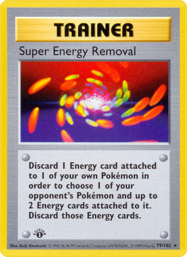 Super Energy Removal (79/102) - Base Set Shadowless 1st Edition