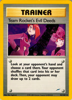 Team Rocket's Evil Deeds (103/105) - Neo Destiny Unlimited
