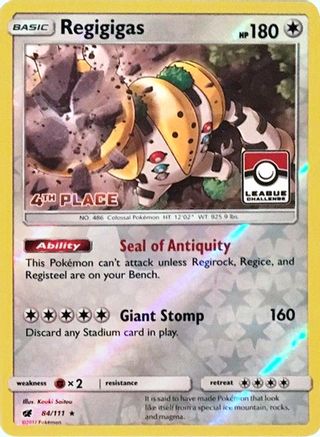 Regigigas (League Challenge) [4th Place] (84/111) - League & Championship Cards Reverse Holofoil