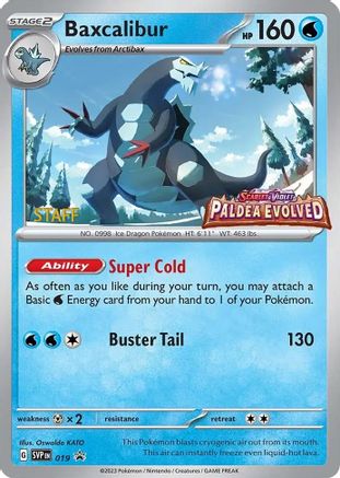 Baxcalibur (Prerelease) [Staff] (19) - SV Scarlet & Violet Promo Cards Holofoil