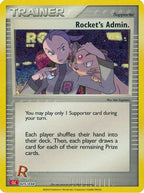Rocket's Admin. (CLC) (25/034) - Trading Card Game Classic Holofoil