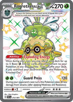 Forretress ex (212/091) - SV Paldean Fates Holofoil