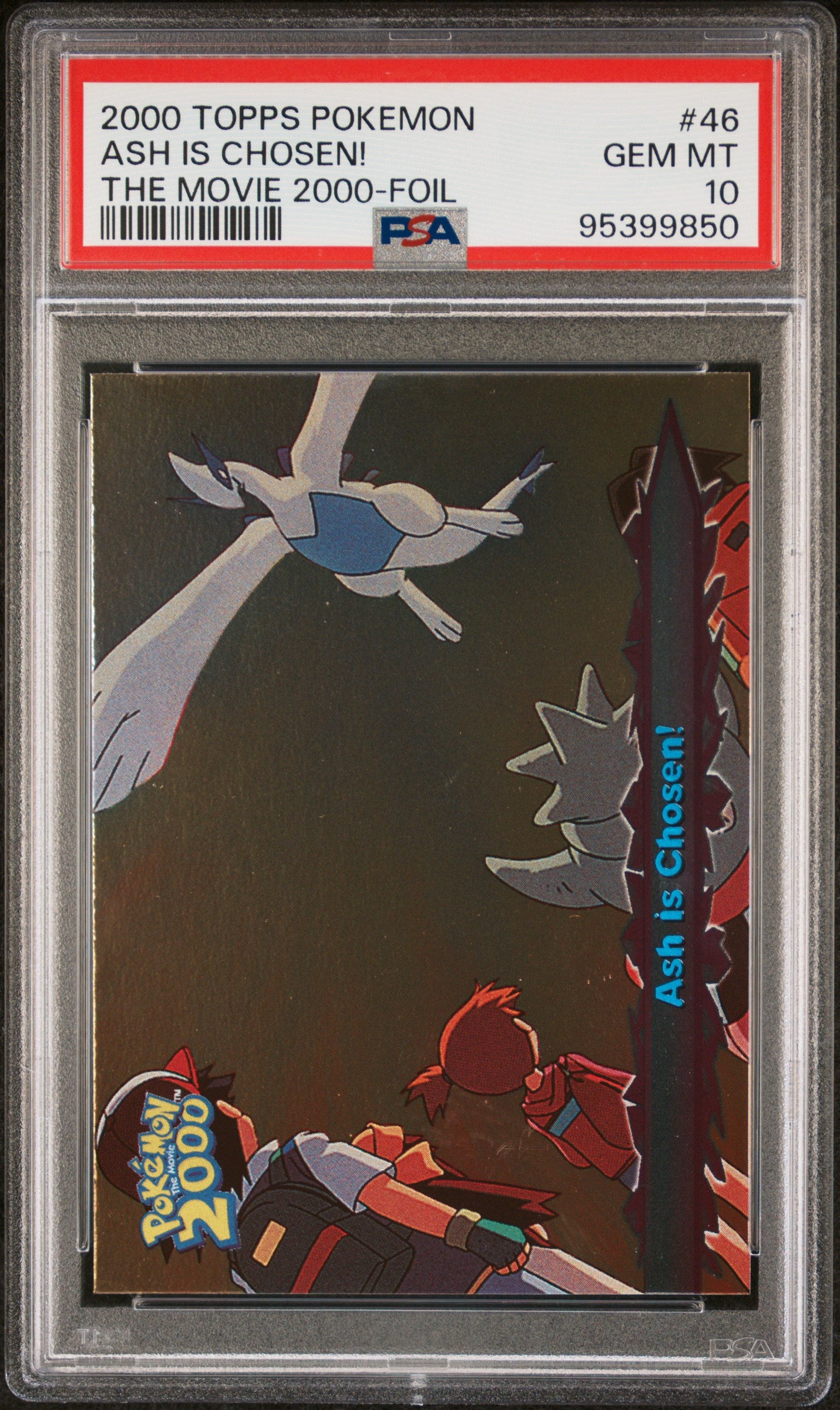 PSA 10 ASH IS CHOSEN! THE MOVIE 2000-FOIL