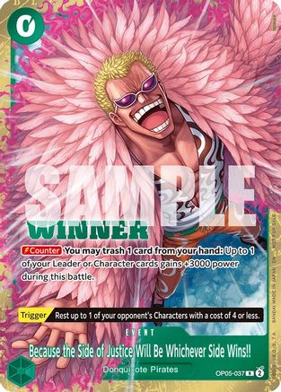 Because the Side of Justice Will Be Whichever Side Wins!! (Winner Pack 2025 Vol. 4) (OP05-037) - One Piece Promotion Cards Foil