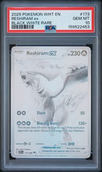 PSA 10 RESHIRAM EX BLACK WHITE RARE