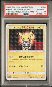 PSA 10 BOSS PIKACHU T.G.-TM.RNBW.RCKT'S AMBTN