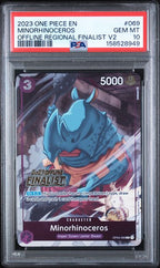 PSA 10 MINORHINOCEROS OFFLINE REGIONAL FINALIST V2