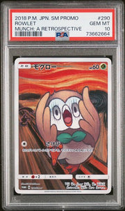 PSA 10 ROWLET MUNCH: A RETROSPECTIVE