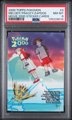 PSA 8 MELODY/TRACEY/ZAPDOS MOVIE 2000 STICKER CARDS