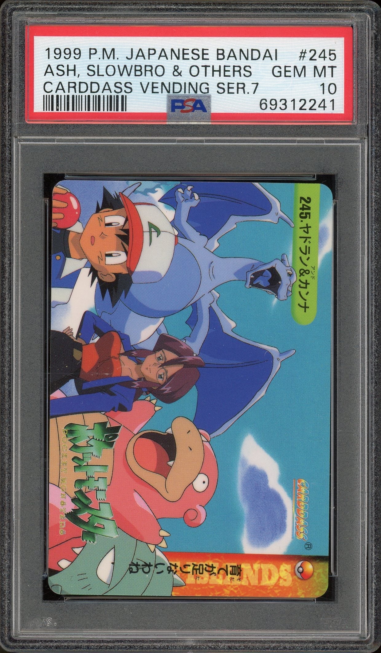 PSA 10 ASH, SLOWBRO & OTHERS