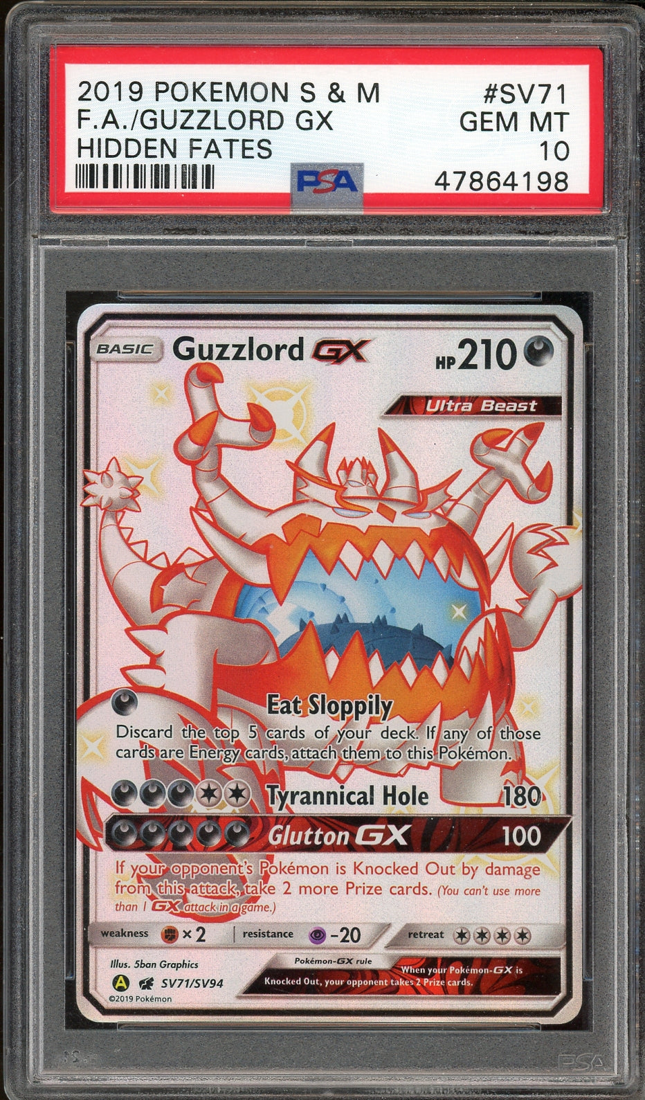 PSA 10 FA/ GUZZLORD GX HIDDEN FATES