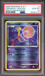 PSA 10 CRESSELIA REV FOIL GREAT ENCOUNTERS