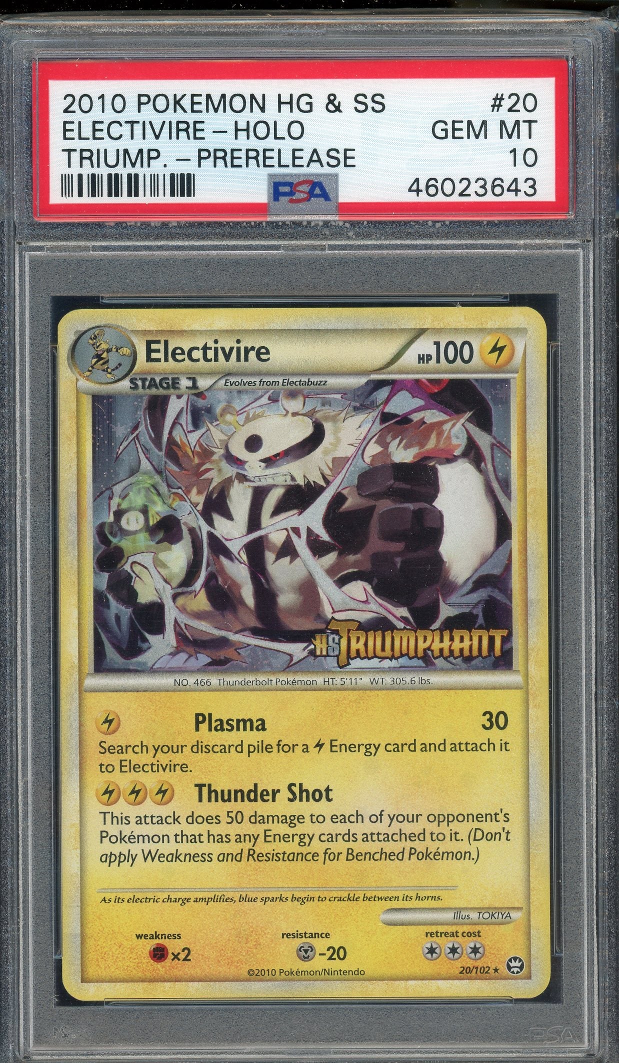 PSA 10 ELECTIVIRE-HOLO TRIUMPHANT-PRERELEASE